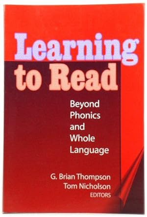 Seller image for Learning to Read: Beyond Phonics and Whole Language (Language and Literary Series) for sale by PsychoBabel & Skoob Books