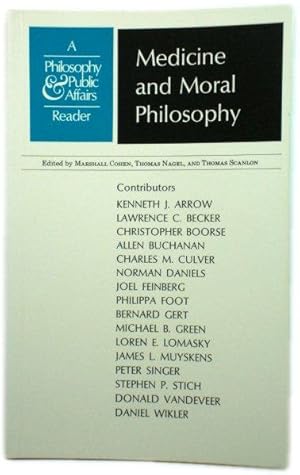 Image du vendeur pour Medicine and Moral Philosophy: A Philosophy & Public Affairs Reader mis en vente par PsychoBabel & Skoob Books