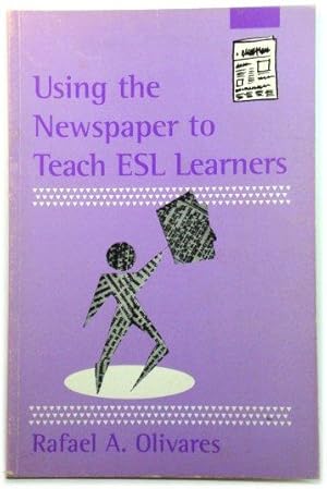 Bild des Verkufers fr Using the Newspaper to Teach ESL Learners zum Verkauf von PsychoBabel & Skoob Books
