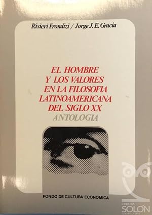 Imagen del vendedor de Hombre y los valores en la filosofia latinoamericana del siglo XX a la venta por LIBRERA SOLN
