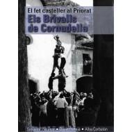 ELS BRIVALLS DE CORNUDELLA El Fet Casteller Al Priorat