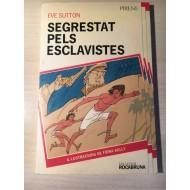 Bild des Verkufers fr SEGRESTAT PELS ESCLAVISTES zum Verkauf von Librovicios