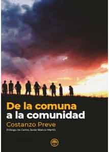 Seller image for DE LA COMUNA A LA COMUNIDAD for sale by LIBROPOLIS