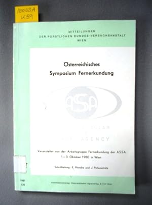 Bild des Verkufers fr sterreichisches Symposium Fernerkundung. Mitteilungen der Forstlichen Bundes-Versuchsanstalt Wien. 135. Heft, 1981. zum Verkauf von Augusta-Antiquariat GbR