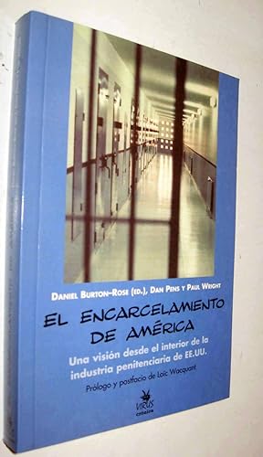 Seller image for EL ENCARCELAMIENTO DE AMERICA for sale by UNIO11 IMPORT S.L.