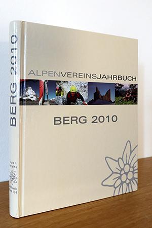 Alpenvereinsjahrbuch BERG 2010, BergWelten Sellrain / mit Kartenbeilage, Band 134