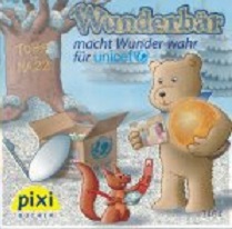 Seller image for Wunderbr macht Wunder wahr fr unicef (Pixi Buch Nr. 1464) for sale by Versandantiquariat Bolz