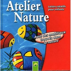 Bild des Verkufers fr Atelier Nature zum Verkauf von secretdulivre