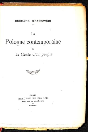 La Pologne contemporaine ou le Génie d'un peuple .