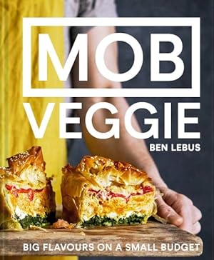 Immagine del venditore per Mob Veggie : Feed 4 or More for Under Gbp10 venduto da GreatBookPrices