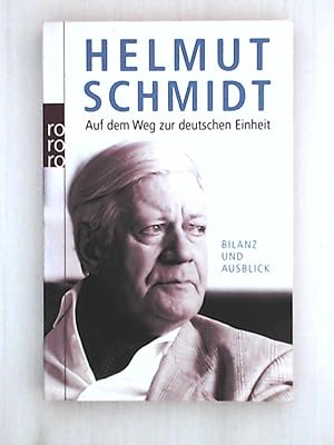 Bild des Verkäufers für Auf dem Weg zur deutschen Einheit: Bilanz und Ausblick zum Verkauf von Leserstrahl  (Preise inkl. MwSt.)
