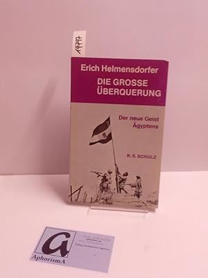Seller image for Die groe berquerung. Der neue Geist gyptens. for sale by AphorismA gGmbH