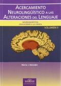 Bild des Verkufers fr Acercamiento neurolingstico a las alteraciones del lenguaje. Vol II. zum Verkauf von Espacio Logopdico