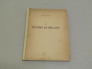 Giorgio Nicodemi. Il Duomo di Milano - tiratura limitata, ns copia 1134