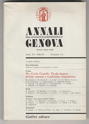 Annali della Facoltà di Giurisprudenza di Genova. Direttore Enrico Zanelli. Anno XX - 1984-85, Fa...