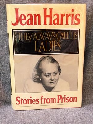 Seller image for They Always Call Us Ladies for sale by Past Pages