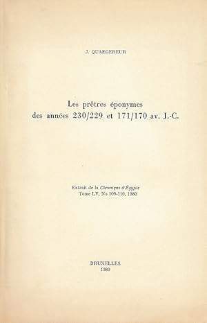 Bild des Verkufers fr Les prtres ponymes des annes 230/229 et 171/170 av. J.-C. (Chronique d'gypte). zum Verkauf von Librarium of The Hague