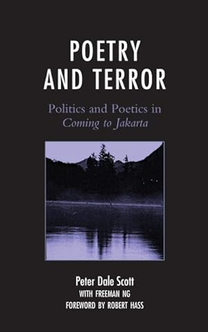 Image du vendeur pour Poetry and Terror : Politics and Poetics in Coming to Jakarta mis en vente par GreatBookPrices
