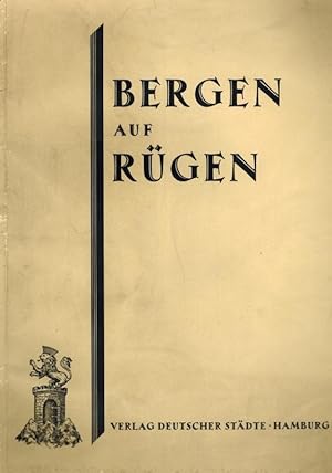 Bergen auf Rügen. 1. Auflage.