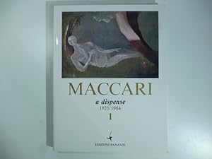 Seller image for Maccari a dispense 1925/1984. Primo volume for sale by Coenobium Libreria antiquaria