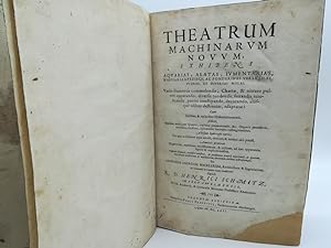 Theatrum machinarum novum, exhibens aquarias, alatas, iumentarias, manuarias