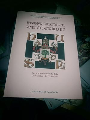 Immagine del venditore per HERMANDAD UNIVERSITARIA DEL SANTSIMO CRISTO DE LA LUZ venduto da LIBRERIA AZACAN