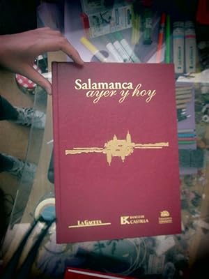 Imagen del vendedor de SALAMANCA. AYER Y HOY a la venta por LIBRERIA AZACAN