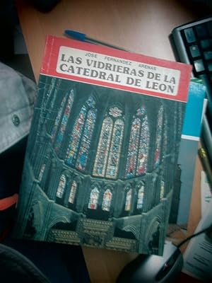 Imagen del vendedor de LAS VIDRIERAS DE LA CATEDRAL DE LEON a la venta por LIBRERIA AZACAN