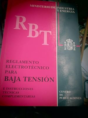 Imagen del vendedor de REGLAMENTO ELECTROTCNICO PARA BAJA TENSIN (RBT) a la venta por LIBRERIA AZACAN