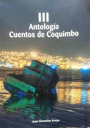 III Antologia cuentos de Coquimbo.