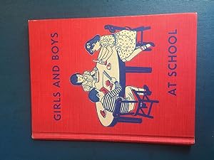 Imagen del vendedor de Girls and Boys at School; (Living in Our World) a la venta por Sheafe Street Books