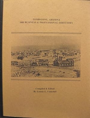 Seller image for Tombstone, Arizona 1880 Business & Professional Directory for sale by K & B Books