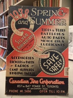 Canadian Tire Catalogue, 1938 Spring and Summer [Silver Anniversary Catalog]