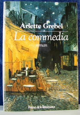 Seller image for La Commedia: Roman for sale by Livres Norrois