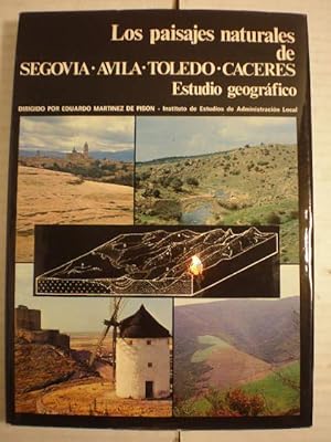 Seller image for Los paisajes naturales de Segovia - Avila - Toledo - Cceres. Estudio geogrfico for sale by Librera Antonio Azorn