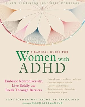 Seller image for Radical Guide for Women with ADHD : Embrace Neurodiversity, Live Boldly, and Break Through Barriers for sale by GreatBookPrices