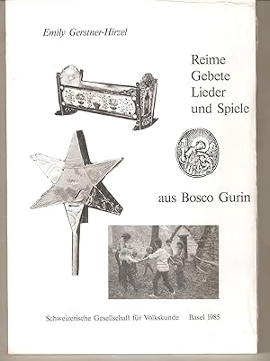 Reime, Gebete, Lieder und Spiele aus Bosco Gurin