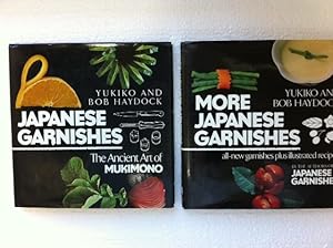 Seller image for Japanese Garnishes & More Japanese Garnishes (2 books) The Ancient Art of Mukomono. for sale by The Groaning Board