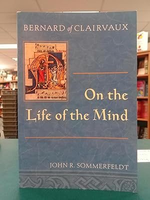 Seller image for Bernard of Clairvaux on the Life of the Mind for sale by Regent College Bookstore
