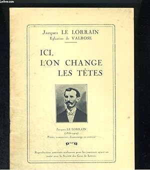 Seller image for Ici, l'on change les ttes for sale by Le-Livre