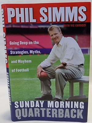 Seller image for Sunday Morning Quarterback: Going Deep on the Strategies, Myths & Mayhem of Football for sale by MLC Books