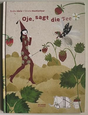 Seller image for Oje, sagt die Fee for sale by Antiquariat UPP