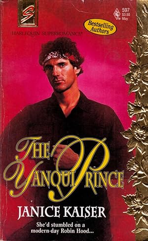 Image du vendeur pour The Yanqui Prince (Harlequin Superromance #597) mis en vente par Kayleighbug Books, IOBA