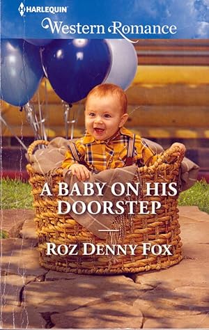 Seller image for A Baby on His Doorstep (Harlequin Western Romance #1647) for sale by Kayleighbug Books, IOBA