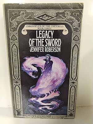 Seller image for Legacy of the Sword (Cheysuli) (Book 3) for sale by Fleur Fine Books