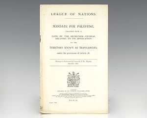 Seller image for Mandate For Palestine, Together With A Note By The Secretary-General Relating to its Applications to the Territory Known as Trans-Jordan. for sale by Raptis Rare Books