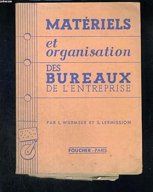 Bild des Verk�ufers f�r Mat�riels et organisation des bureaux de l'entreprise zum Verkauf von Le-Livre