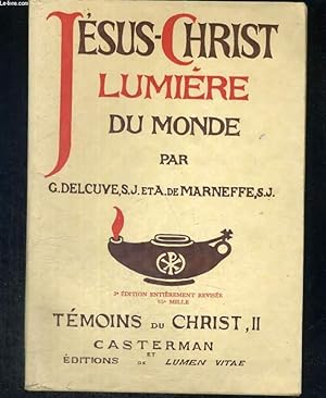 Imagen del vendedor de Jsus-Christ lumire du monde. a la venta por Le-Livre