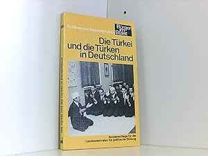 Bild des Verkufers fr Die Trkei und die Trken in Deutschland. zum Verkauf von Book Broker
