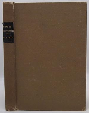 Seller image for What is Theosophy? A Handbook for Enquirers into the Wisdom-Religion; Being an Outline of Theosophical Teachings Relating to Man and the Universe, Occultism, etc. for sale by Open Boat Booksellers